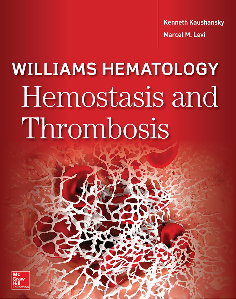 KAUSHANSKY/WILLIAMS' HEMOSTASIS AND THROMBOSIS