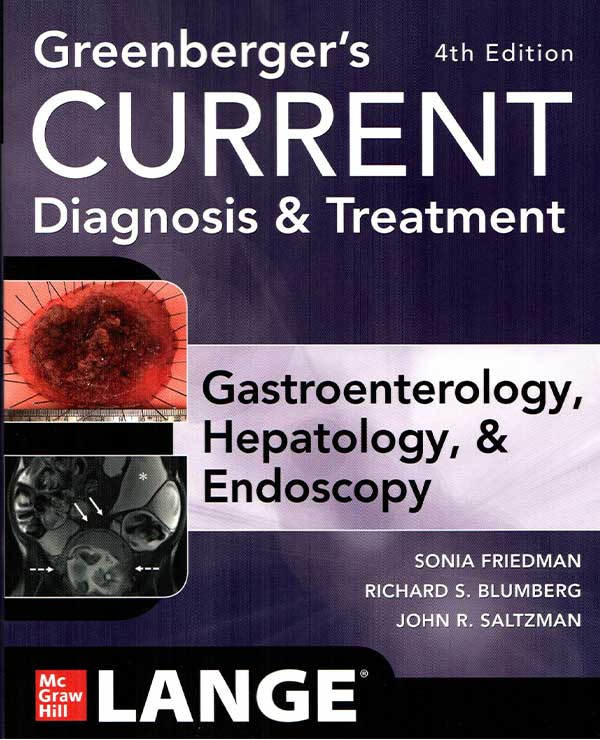 CURRENT DIAG & TRMT GASTRO, HEPATOLOGY, & ENDOSCOPY 4E (IE)