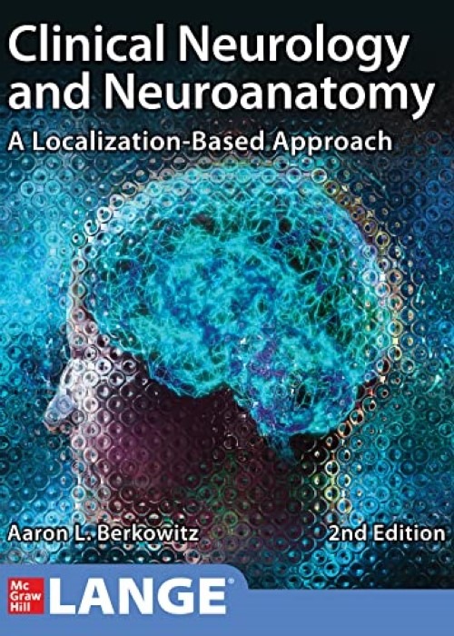 CLINICAL NEUROLOGY NEUROANATOMY 2E