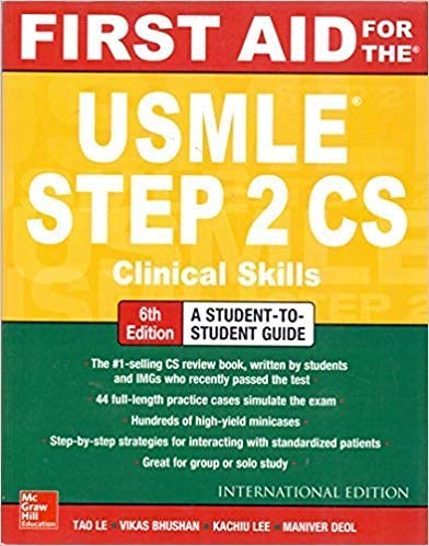 FIRST AID FOR THE USMLE STEP 2 CS 6E