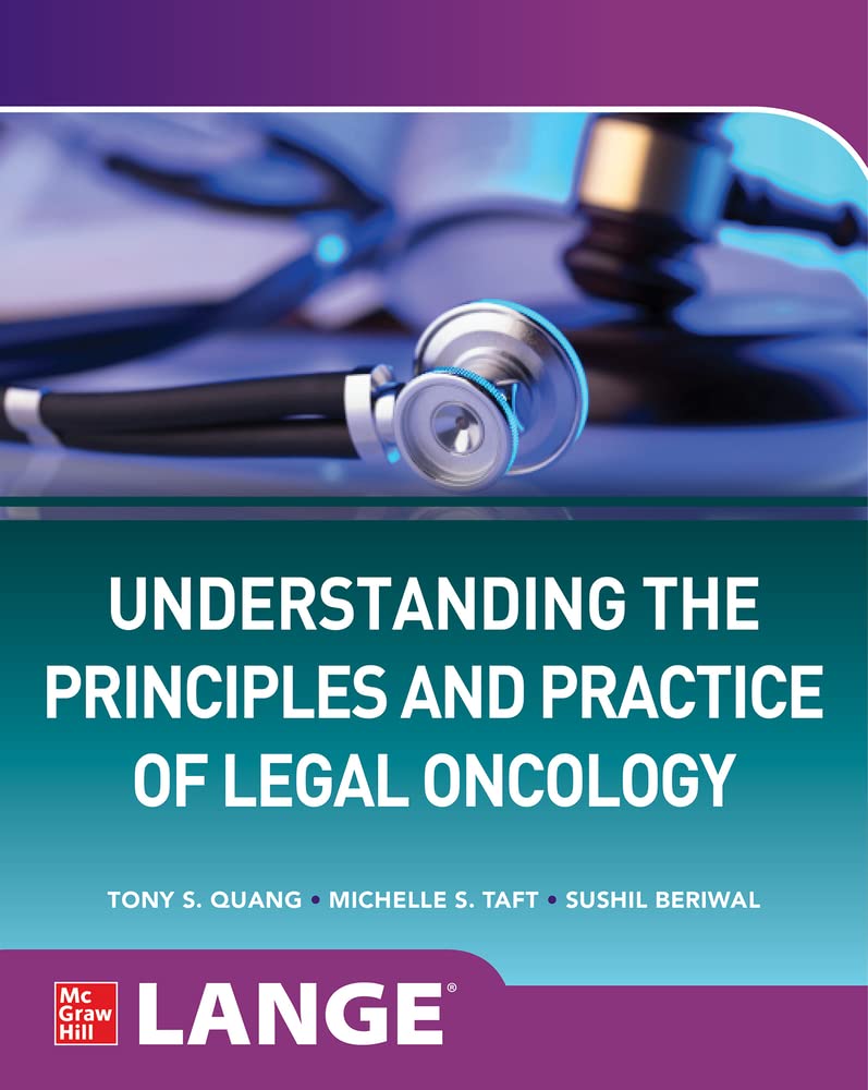 UNDERSTANDING MEDICO-LEGAL PROBLEMS IN ONCOLOGY