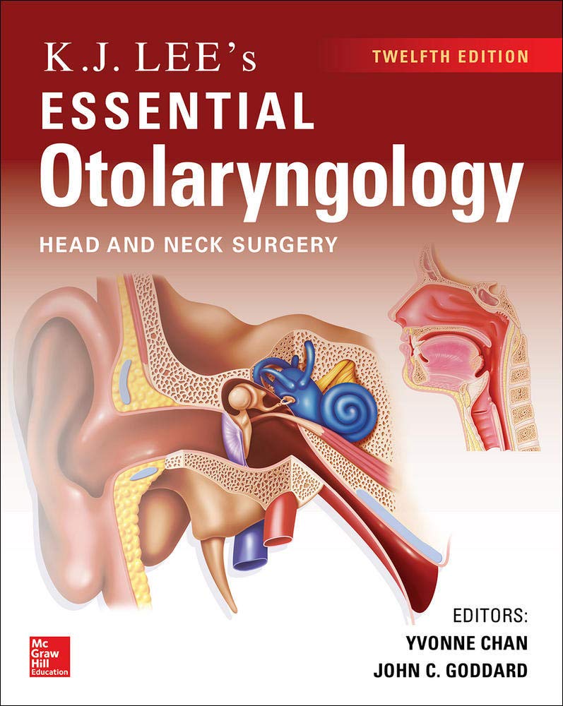 KJ LEE'S ESSENTIAL OTOLARYNGOLOGY 12E