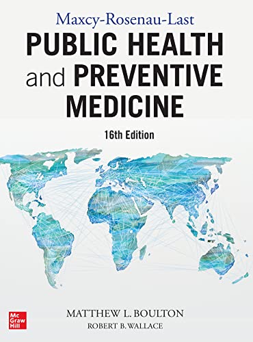 MAXCEY-ROSENAU-LAST PUB HEALTH & PREV MED 16E