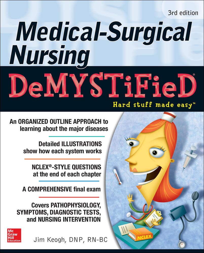 MEDICAL-SURGICAL NURSING DEMYSTIFIED