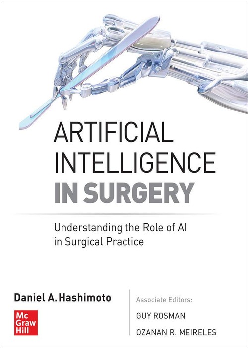 ARTIFICIAL INTELLIGENCE IN SURGERY: AN AI PRIMER FOR SURGICA