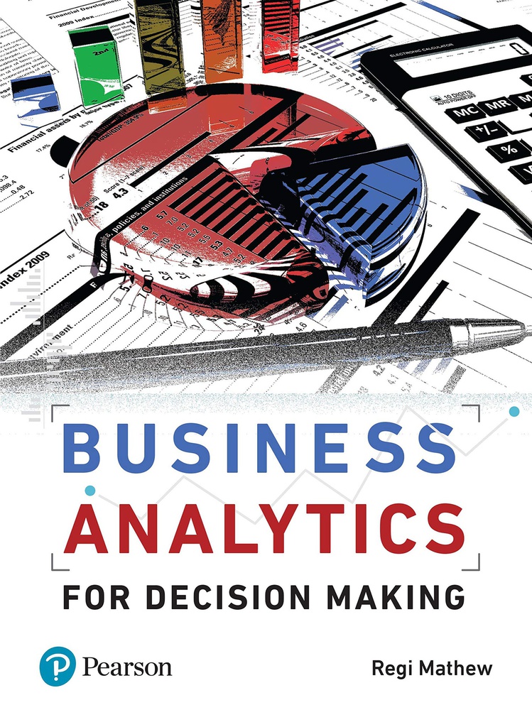 Business Analytics for Decision Making