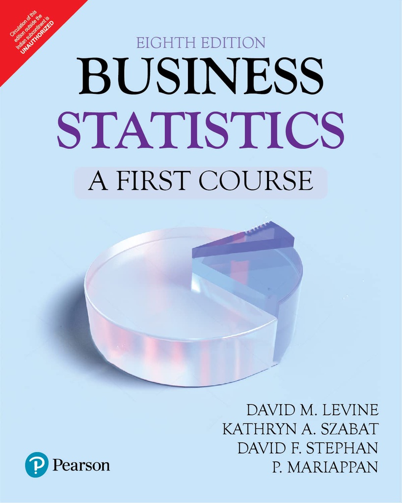 Business Statistics A First Course, 8e