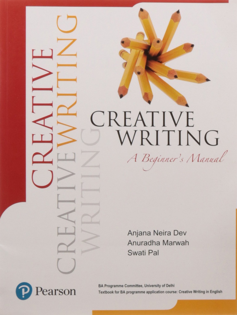 Creative Writing : A Beginner's Manual