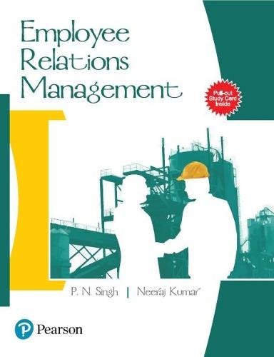 Employee Relations Management , 1e