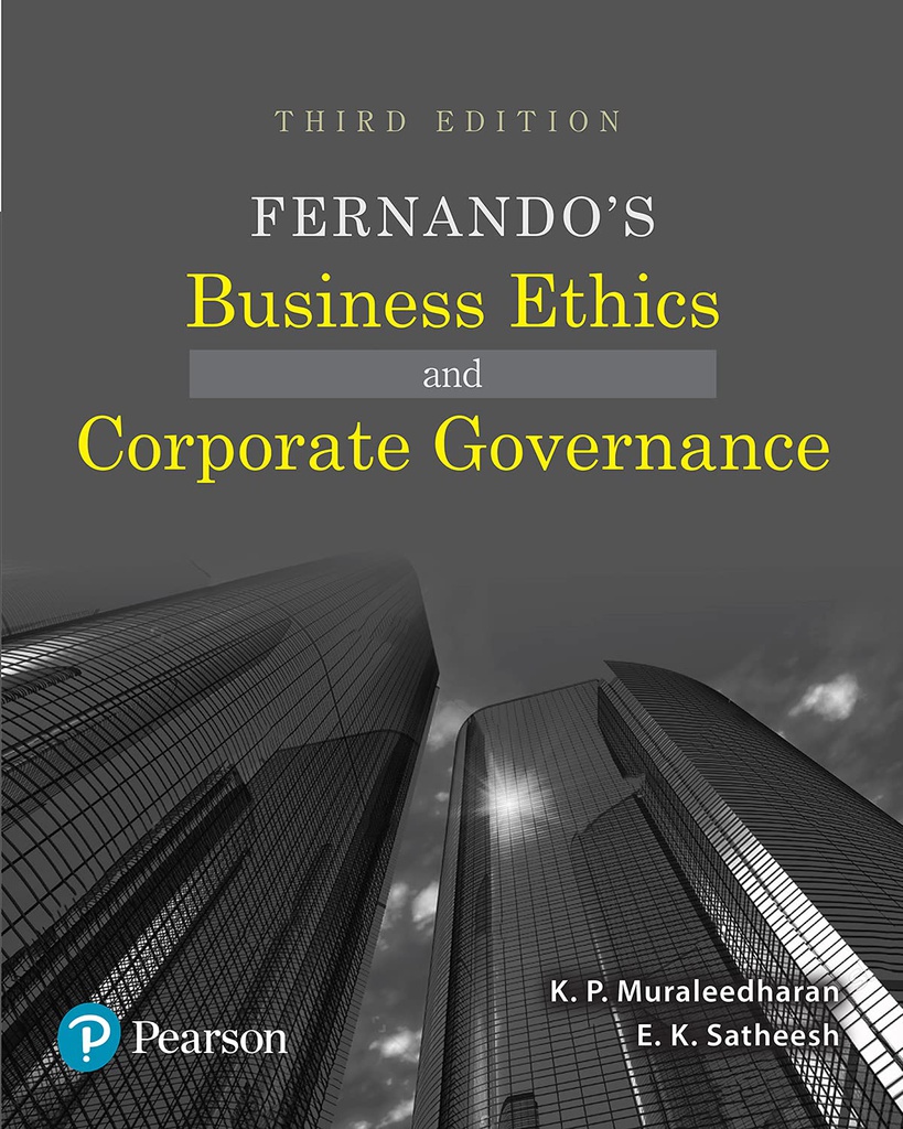 Fernando's Business Ethics and Corporate Governance, 3e