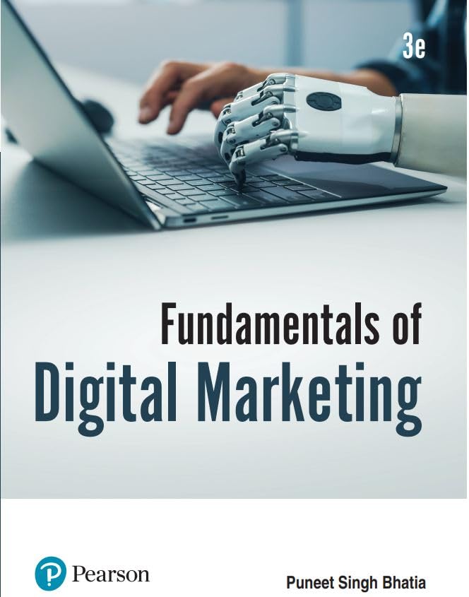 Fundamentals of Digital Marketing, 3/e