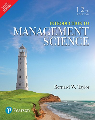 Introduction to Management Science, 12e