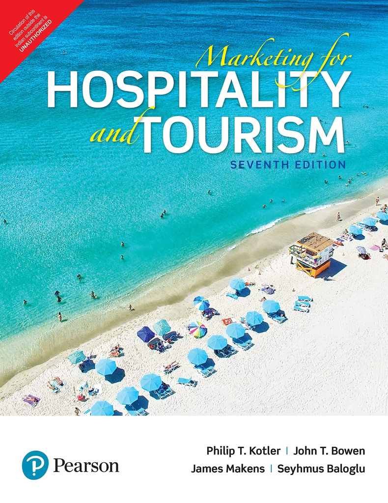 Marketing for Hospitality and Tourism, 7e