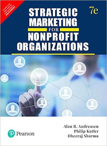 Strategic Marketing For Nonprofit Organizations, 7e