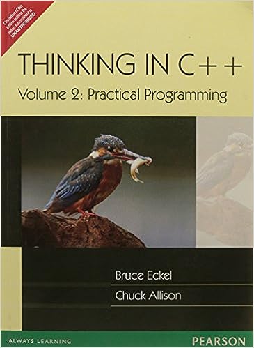 Thinking in C++, Volume 2: Practical Programming