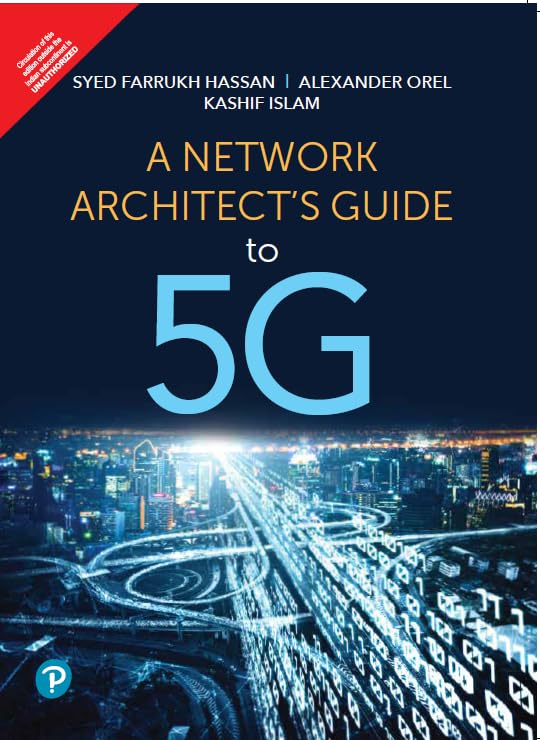 A Network Architect's Guide to 5G,1st Edition