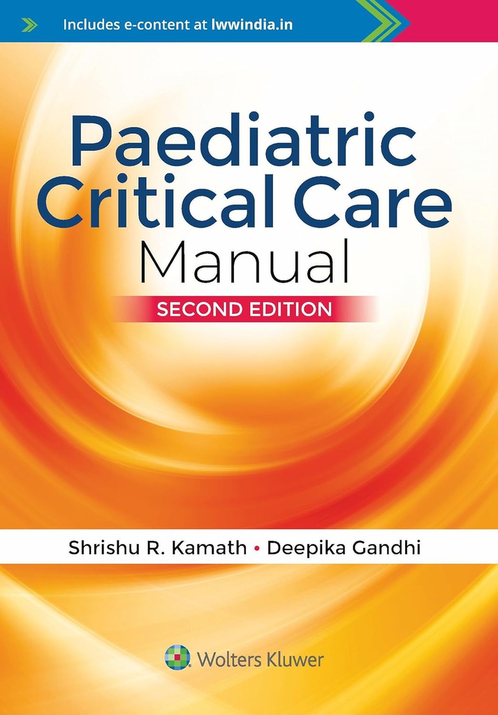 Pediatric Critical Care Manual, 2/e