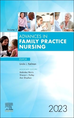 Advances in Family Practice Nursing, 2023: 1ed