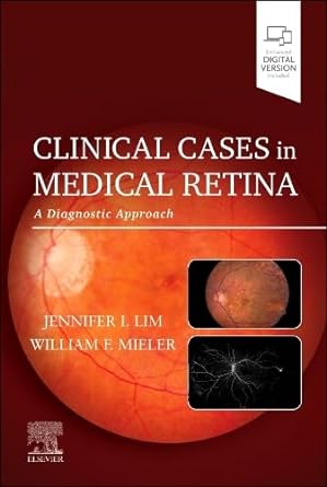 Clinical Cases in Medical Retina: A Diagnostic Approach 1ed