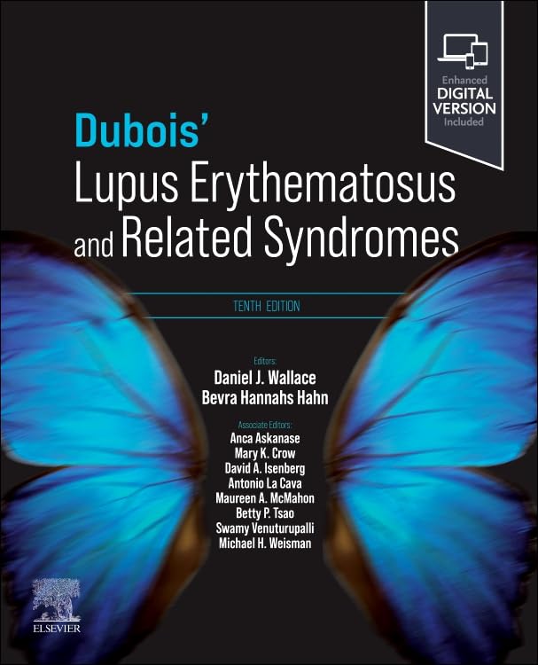 Dubois' Lupus Erythematosus and Related Syndromes: 10ed