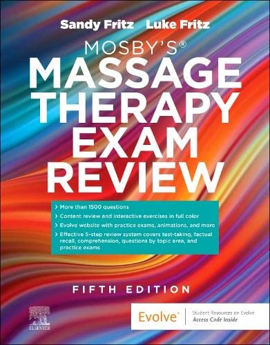 Mosby’s® Massage Therapy Exam Review: 5ed