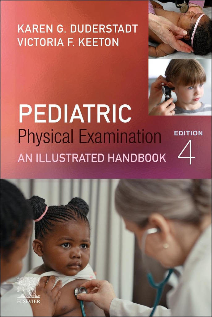 Pediatric Physical Examination: An Illustrated Handbook 4ed