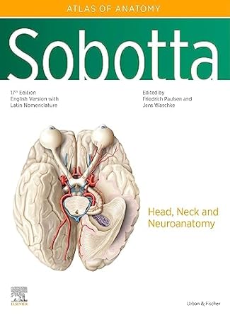 Sobotta Atlas of Anatomy, Vol. 3, 17th ed., English/Latin: Head, Neck and Neuroanatomy 17ed