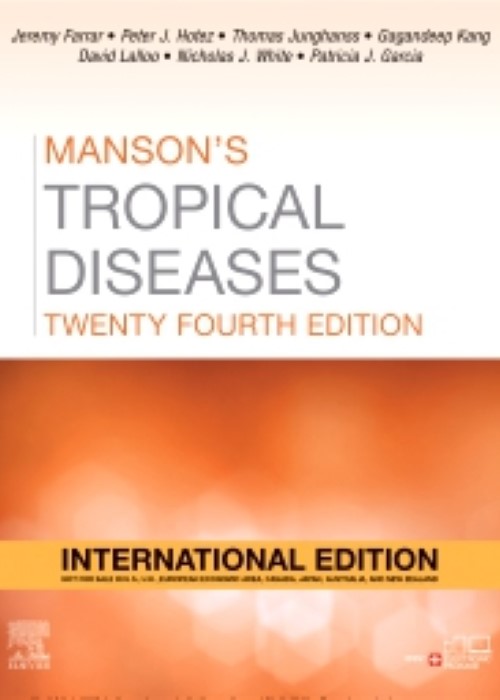 Manson's Tropical Diseases, International Edition: 24ed