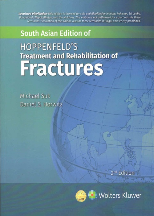 Hoppenfelds Rehabilitation and Treatment of Fractures 2/e