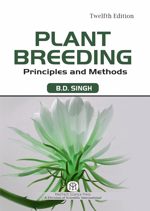 Plant Breeding: Principles and Methods, 12/e