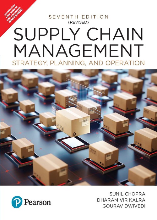 Supply Chain Management, 7e (Revised): Strategy, Planning, and Operation