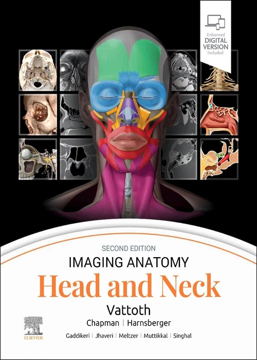 Imaging Anatomy: Head and Neck: 2ed