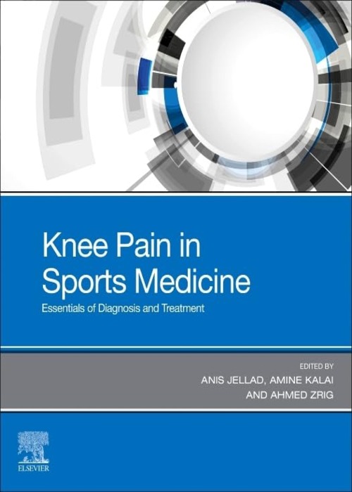 Knee Pain in Sports Medicine: Essentials of Diagnosis and Treatment 1ed