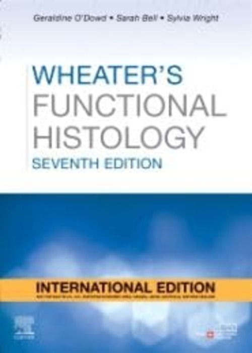 Wheater's Functional Histology, International Edition: 7ed