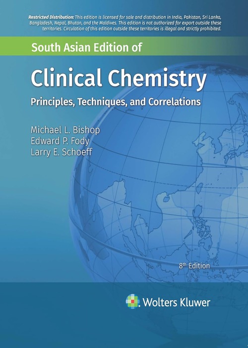 Clinical Chemistry: Principles, Techniques, Correlations, 8/e