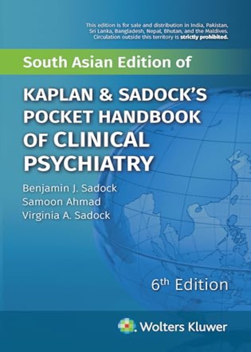 Kaplan & Sadock's Pocket Handbook of Clinical Psychiatry, 6/e