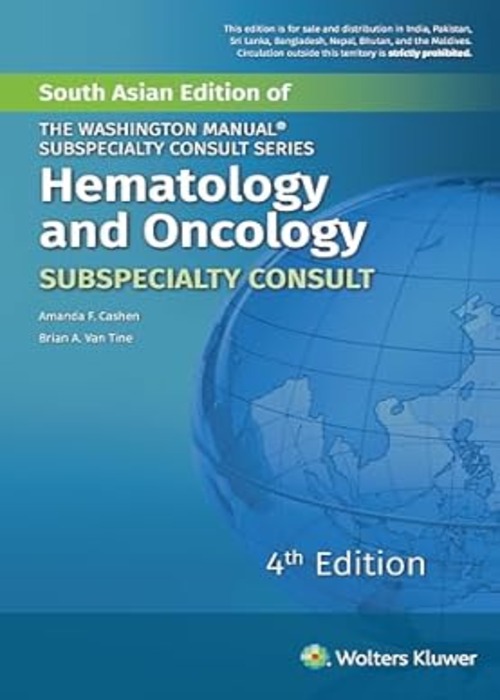 The Washington Manual of Hematology and Oncology Subspecialty Consult, 4/e