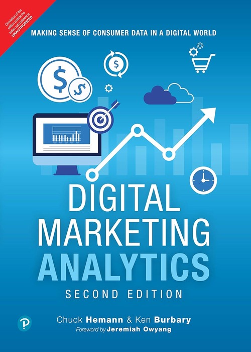 Digital Marketing Analytics, 2/e