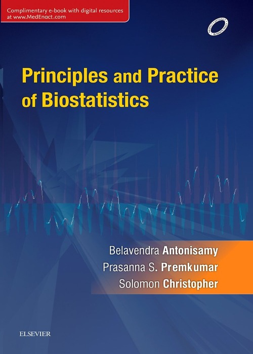 Principles and Practice of Biostatistics, 1e