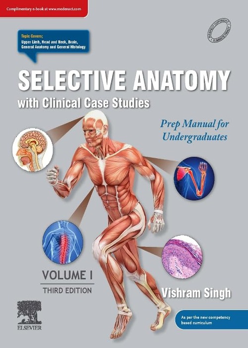 Selective Anatomy: Prep Manual for Undergraduates, Vol I, 3e