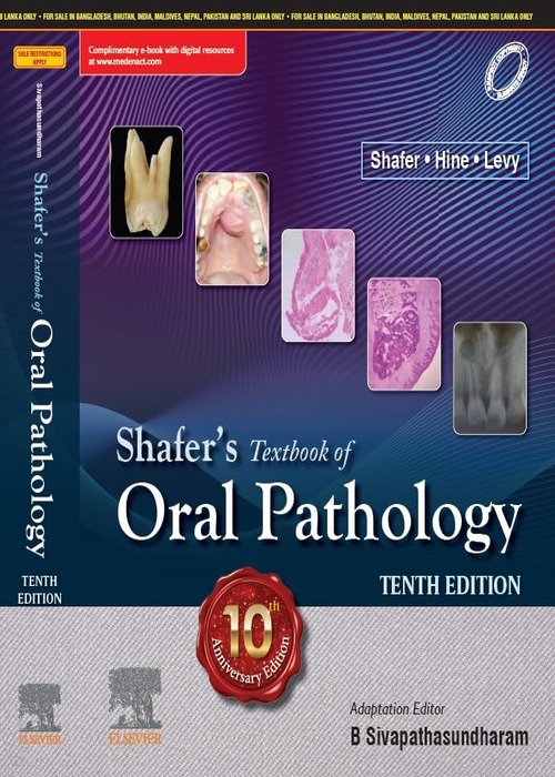 Shafer's Textbook of Oral Pathology, 10/e