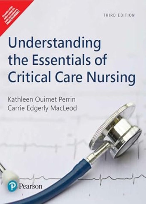 Understanding the Essentials of Critical Care Nursing, 3rd Edition