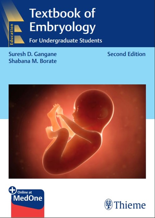 Textbook of Embryology: For Undergraduate Students, 2/e