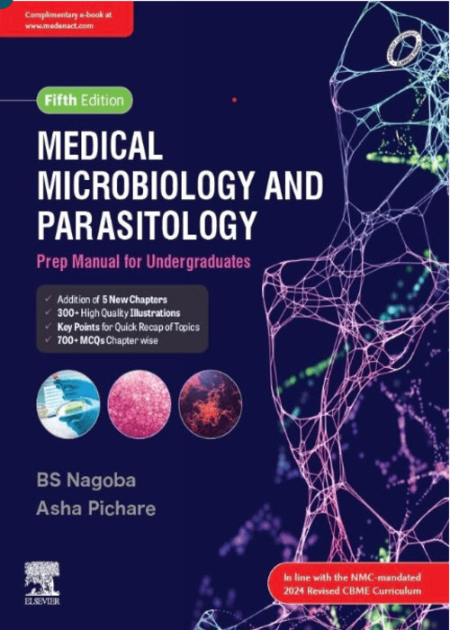 Medical Microbiology and Parasitology: Prep Manual for Undergraduates, 5/e