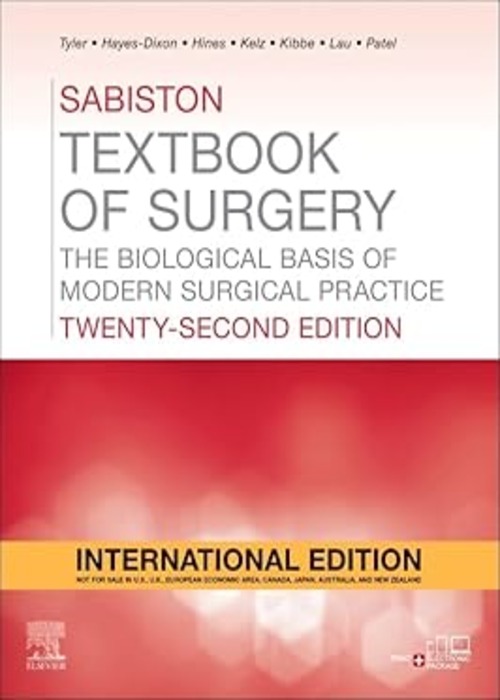 Sabiston Textbook of Surgery: The Biological Basis of Modern Surgical Practice, IE, 22/e