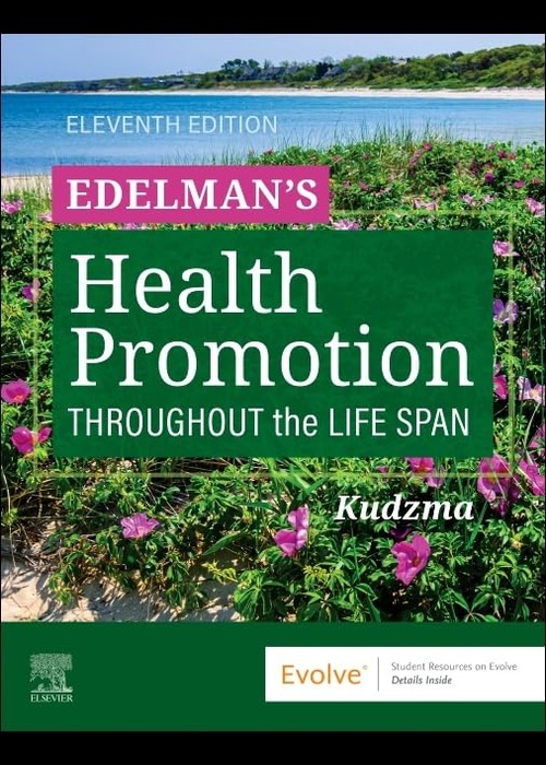 Edelman's Health Promotion Throughout the Life Span: 11ed