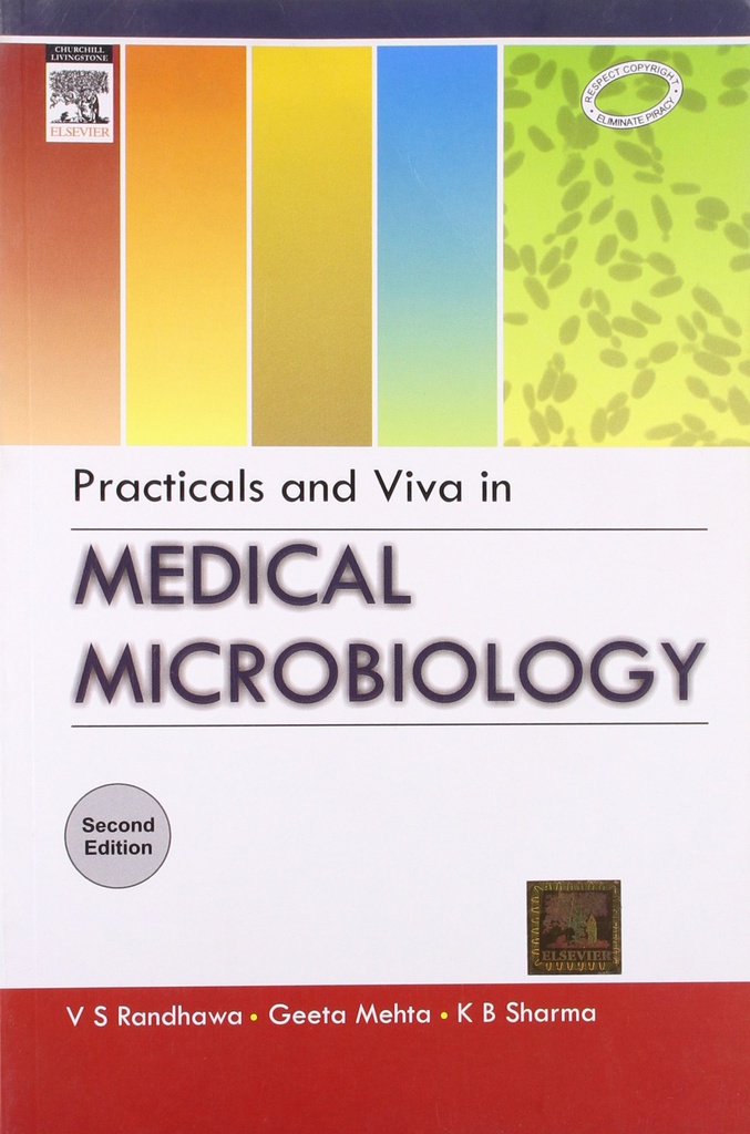 Practicals and Viva in Medical Microbiology, 2/e 