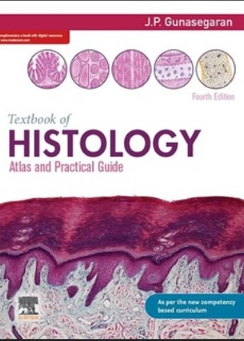 Textbook of Histology: Atlas and Practical Guide, 4/e