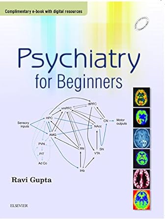 Psychiatry for Beginners (Complimentary e-book with digital resources), 1e