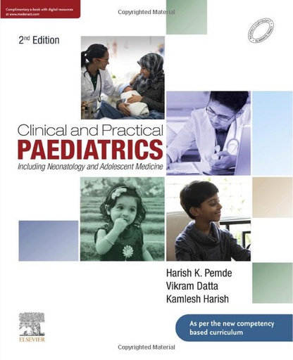 [B9788131257715] Clinical and Practical Paediatrics: Including Neonatology and Adolescent Medicine, 2/e